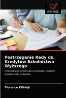 Postrzeganie Rady ds. Kredytów Szkolnictwa Wy&#380;szego 6203294276 Book Cover