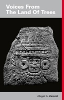 Voices from the Land of Trees: A Poem 0955106184 Book Cover