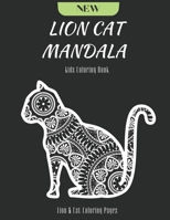 Lion Cat Mandala Kids Coloring Book: 25 Lion & Cat Coloring pages Plus Motivation Word BTW Designs B08P8K87LL Book Cover