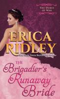 The Brigadier's Runaway Bride 1939713382 Book Cover