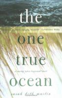 The One True Ocean 1402201435 Book Cover