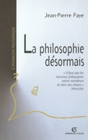 La philosophie désormais (French Edition) 2200265506 Book Cover