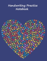 Handwriting Practice Notebook: 8.5x11 inches Best Choice ABC Kids, blue Notebook with Dotted Lined Sheets for K-3 Students, 90 pages 1698911742 Book Cover