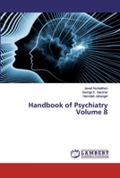 Handbook of Psychiatry Volume 8 6138388291 Book Cover