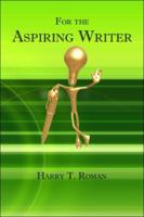 For the Aspiring Writer 1424185068 Book Cover