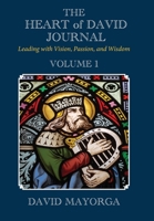 The Heart of David Journal Volume 1 0999171038 Book Cover
