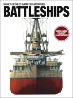 Battleships: Highly-Detailed Gatefold Artworks 183886704X Book Cover