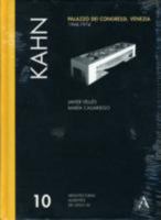 Kahn: Palazzo Del Congressi. Venezia: v. 10 (Absent Architecture) 8472071553 Book Cover
