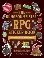 The Düngeonmeister RPG Sticker Book: 500+ Stickers to Level Up Your Campaign (Düngeonmeister Series) 1507223552 Book Cover