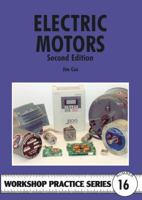 Electric Motors (Workshop Practice) 1854862464 Book Cover