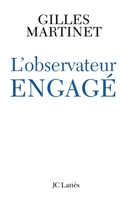 L'observateur engagé 2709625334 Book Cover