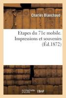 Etapes Du 71e Mobile. Impressions Et Souvenirs 2013748671 Book Cover