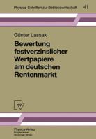 Bewertung Festverzinslicher Wertpapiere Am Deutschen Rentenmarkt 3790806560 Book Cover