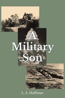 A Military Son B0GT66DZ5P Book Cover