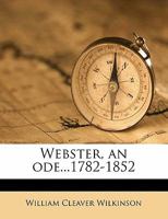 Webster, an Ode .. 0548621845 Book Cover