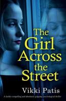 The Girl Across the Street 1786815664 Book Cover