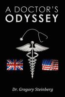 A Doctor's Odyssey 1470110296 Book Cover