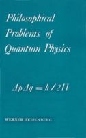Philosophical Problems of Quantum Physics 0918024153 Book Cover