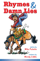 Rhymes & Damn Lies 0888396244 Book Cover