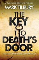 The Key to Death's Door 1912604159 Book Cover