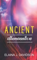 Ancient Illumination 1796312061 Book Cover