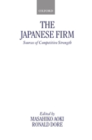 The Japanese Firm : Sources of Competitive Strength B008T6T82I Book Cover