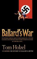 Ballard's War 1462017231 Book Cover