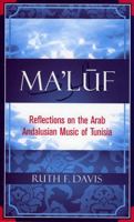 Maluf: Reflections on the Arab Andalusian Music of Tunisia 0810851385 Book Cover