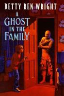 A Ghost In The Family 0590029533 Book Cover