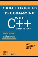 Object Oriented Programming With C++: Simply In Depth 1983043168 Book Cover