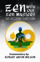 Zen without Zen Masters 0915904241 Book Cover