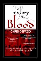 A History in Blood 0615984002 Book Cover