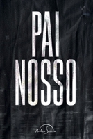 Pai Nosso 6556420549 Book Cover