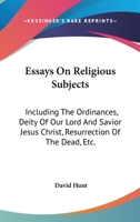 Essays on Religious Subjects 1430452358 Book Cover