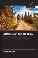 "RODZINA" lub Rodziny (Polish Edition) 6209405479 Book Cover