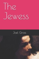 The Jewess 1693656833 Book Cover