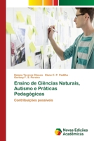Ensino de Ciências Naturais, Autismo e Práticas Pedagógicas 6202030372 Book Cover