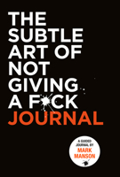 The Subtle Art of Not Giving a F*ck Journal 0063228254 Book Cover