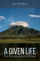 A Given Life 1532609825 Book Cover