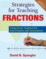 Strategies for Teaching Fractions: Using Error Analysis for Intervention and Assessment 1412993989 Book Cover