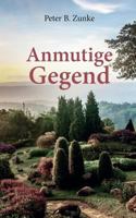 Anmutige Gegend (German Edition) 3748129122 Book Cover
