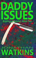 Daddy Issues B095GLPW2K Book Cover