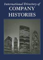 International Directory of Company Histories, Volume 1 0912289104 Book Cover