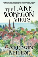 The Lake Wobegon Virus 1951627679 Book Cover