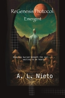 ReGenesis Protocol: Emergent B0F933NXBL Book Cover