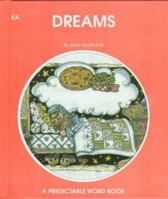 Dreams. Predictable Word Book 0898683084 Book Cover