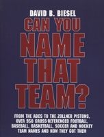 Can You Name that Team? 0810845520 Book Cover