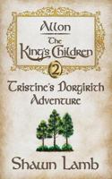 Tristine's Dorgirith Adventure 0989102904 Book Cover