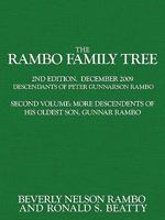 The Rambo Family Tree, Volume 2: more descendants of Gunnar Rambo, oldest son of Peter Gunnarson Rambo 1449078001 Book Cover