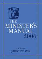 Minister's Manual 2006 Edition (Minister's Manual) 0787979228 Book Cover